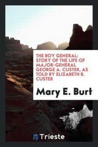 Enlarge image Cover: The Boy General - Trieste Publishing