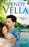 Cover: It Only Took You - Vella Ink