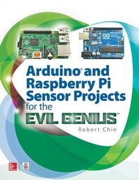 Abbildung von: Arduino and Raspberry Pi Sensor Projects for the Evil Genius - McGraw-Hill Education