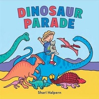 Enlarge image Cover: Dinosaur Parade - St Martin's Press