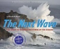 Cover: The Next Wave - Hmh Books for Young Readers