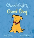 Cover: Goodnight, Good Dog (padded board book) - Hmh Books for Young Readers