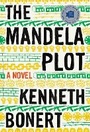 Cover: The Mandela Plot - Mariner Books