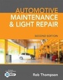 Cover: Automotive Maintenance & Light Repair - Delmar Cengage Learning