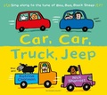 Cover: Car, Car, Truck, Jeep - Bloomsbury Childrens Books