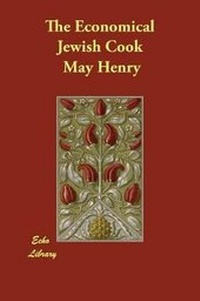 Enlarge image Cover: The Economical Jewish Cook - Echo Library