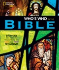 Cover: Who's Who in the Bible - National Geographic Kids
