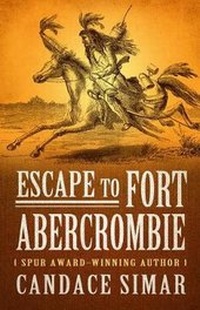 Enlarge image Cover: Escape to Fort Abercrombie - Five Star