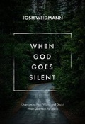 Cover: When God Goes Silent - David C Cook Publishing Company