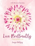 Cover: Live Brilliantly - David C Cook Publishing Company