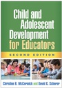 Cover: Child and Adolescent Development for Educators, Second Edition - Guilford Press