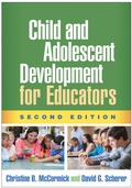 Cover: Child and Adolescent Development for Educators, Second Edition - Guilford Press