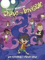 Cover: Chavo the Invisible - Graphic Universe