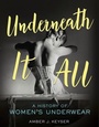 Cover: Underneath It All - Lerner Publishing Group