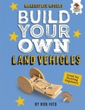 Cover: Build Your Own Land Vehicles - Hungry Tomato (R)