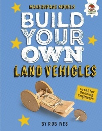 Enlarge image Cover: Build Your Own Land Vehicles - Hungry Tomato (R)