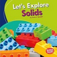 Enlarge image Cover: Let's Explore Solids - Lerner Publications Co ,U.S.