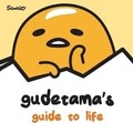 Cover: Gudetama's Guide to Life - Penguin Workshop