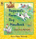 Cover: Ragweed's Farm Dog Handbook - Candlewick Press,U.S.