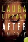Cover: After I'm Gone - William Morrow