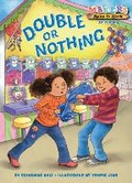 Cover: Double or Nothing - Astra Young Readers