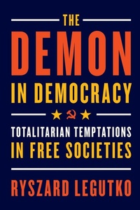 Enlarge image Cover: The Demon in Democracy - Encounter Books,USA