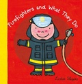 Cover: Firefighters and What They Do - Clavis Publishing