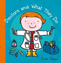 Enlarge image Cover: Doctors and What They Do - Clavis Publishing