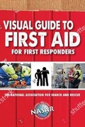 Cover: Visual Guide to First Aid for First Responders - Waterford Press Ltd