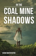 Cover: In the Coal Mine Shadows - Ambassador International