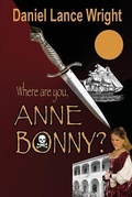 Cover: Where are you, Anne Bonny? - Rogue Phoenix Press