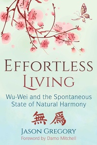 Enlarge image Cover: Effortless Living - Inner Traditions Bear and Company