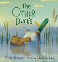 Cover: The Other Ducks - Roaring Brook Press