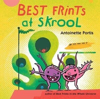 Enlarge image Cover: Best Frints at Skrool - Roaring Brook Press