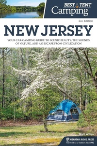 Abbildung von: Best Tent Camping: New Jersey - Menasha Ridge Press Inc.