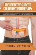 Cover: The Definitive Guide to Colon Hydrotherapy - LitFire Publishing, LLC