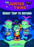 Cover: Scout Trip to Saturn (Book 3) - Red Chair Press