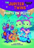 Cover: Party on Pluto (Book 4) - Red Chair Press