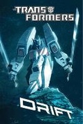 Cover: Transformers Drift: Origins & Empires - Idea & Design Works