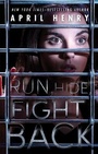Cover: Run, Hide, Fight Back - Henry Holt & Company Inc