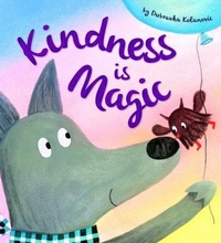 Enlarge image Cover: Kindness Is Magic - Qeb Publishing -- Quarto Library