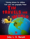 Cover: Tim Travels the World - Crimson Cloak Publishing