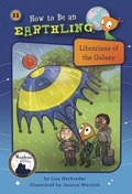 Cover: Librarians of the Galaxy (Book 11) - Kane Press