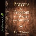Cover: Prayers for Freedom over Worry and Anxiety - Christianaudio
