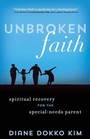 Cover: UNBROKEN FAITH - Worthy Publishing