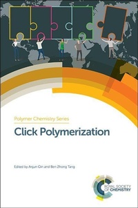 Enlarge image Cover: Click Polymerization - Royal Society of Chemistry