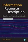 Cover: Information Resource Description - Facet Publishing