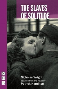 Enlarge image Cover: The Slaves of Solitude - Nick Hern Books