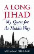 Cover: A Long Jihad - Kube Publishing Ltd