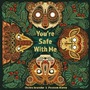 Cover: You're Safe With Me - Lantana Publishing